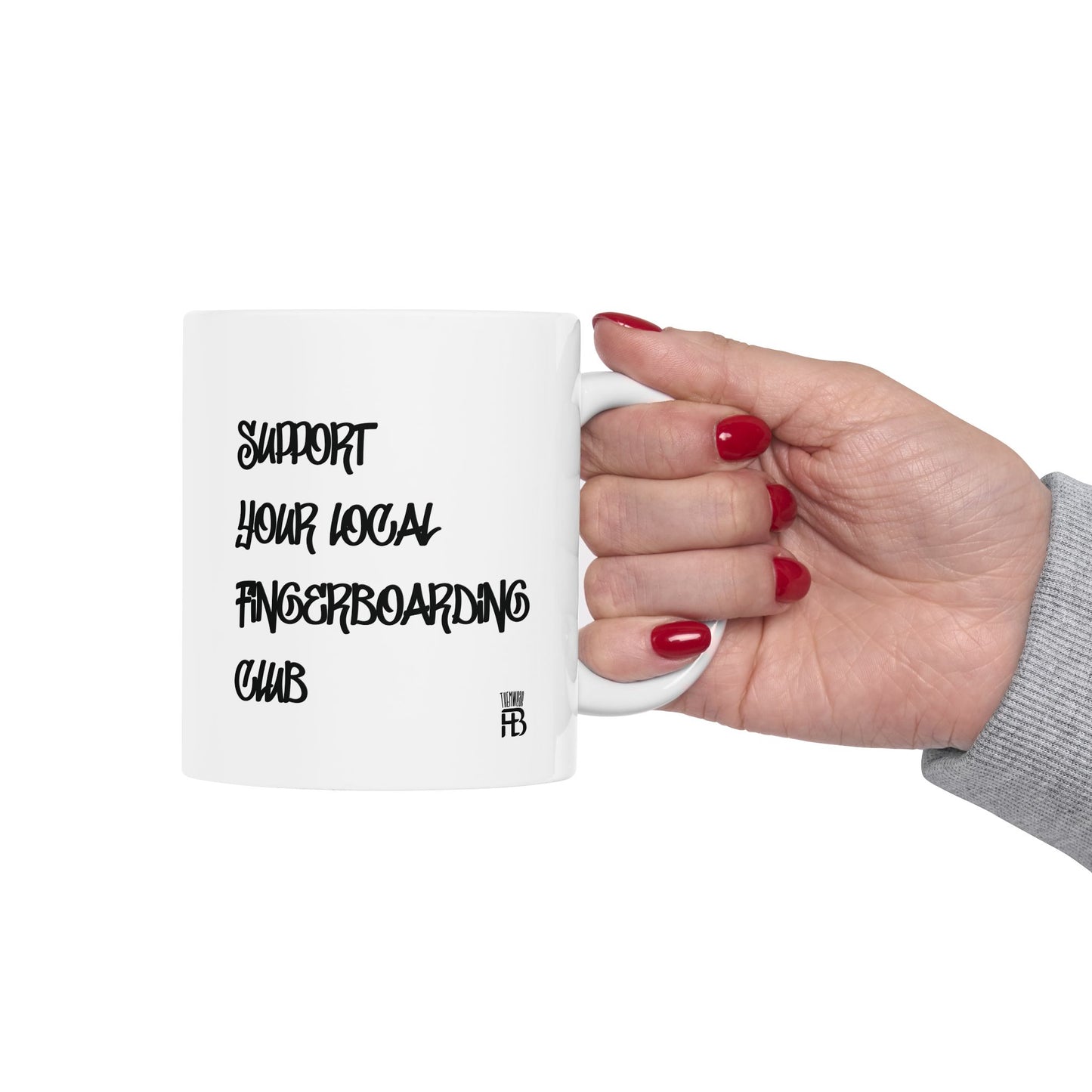 Support Your Local Fingerboarding Club White Mug | Available in 11oz or 15oz